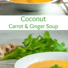 Coconut Carrot & Ginger Soup