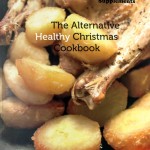 The Alternative Healthy Christmas Cookbook