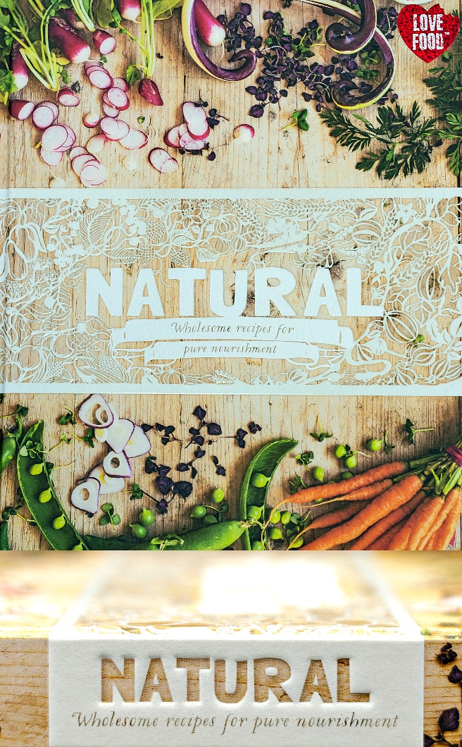 Natural – Wholesome Recipes for Pure Nourishment – 320 pages of wonderful recipes that use fresh, natural and simple ingredients to help provide a healthier and cleaner approach to everyday eating.