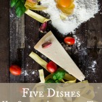 Five Dishes You Should Absolutely Try While in Italy